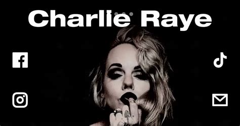 charlie raye|@mscharlieraye 